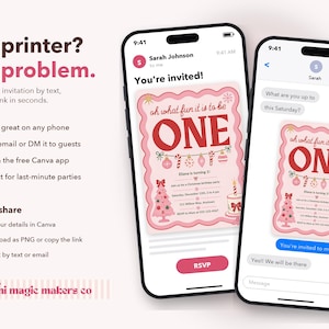 May include: Two smartphones displaying a digital birthday invitation with the text 'oh what fun it is to be ONE'. The pink-themed card features Christmas ornaments, a tree, and a cake. The screen shows an email and a text message conversation.