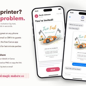 May include: Two smartphones display a digital birthday invitation featuring an orange race car, checkered flags, and the text Two Fast Max is turning 2. The screen shows an email interface and a text message conversation with an RSVP button.