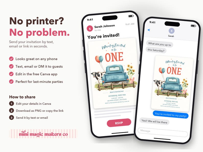 May include: Two smartphones display a digital birthday invitation featuring a blue truck, a cow, sunflowers, and balloons. The text reads No printer? No problem. You're invited! Wheel-y Excited to be ONE. The screens show RSVP options and text message interfaces.