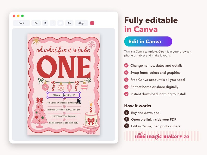 May include: A digital birthday invitation template featuring a pink background with a scalloped border. The text reads oh what fun it is to be ONE, Eliana is turning 1, Join us for a Christmas birthday party, Saturday, December 12th, 2 to 4 pm, 111 Willow Way, Anytown, RSVP to Mom at 555-123-4567. Graphics include ornaments, a tree, and a cake.