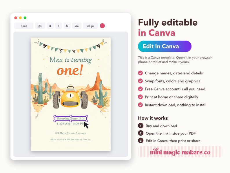 May include: A digital birthday invitation template featuring a yellow race car, desert landscape with cacti, and bunting. The text reads Max is turning one, Saturday June 14th, 11:00 AM - 2:00 PM, 123 Main Street, Anytown, and RSVP to Mom at 555.123.4567 by June 1st.