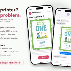 May include: Two smartphones display a digital birthday invitation for a first birthday party. The invitation features a green scalloped border, golf-themed graphics, and the text Oliver has mastered one. The screen also shows text about sharing.