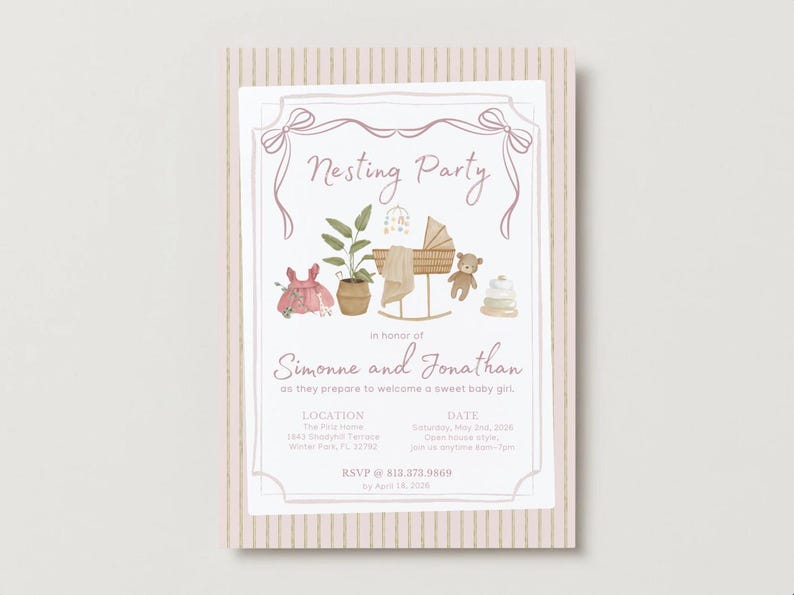 May include: A rectangular invitation card with a light pink striped border and a white center. The text reads Nesting Party in honor of Simonne and Jonathan. Illustrations include a pink dress, a potted plant, a bassinet, a teddy bear, and a toy stack.