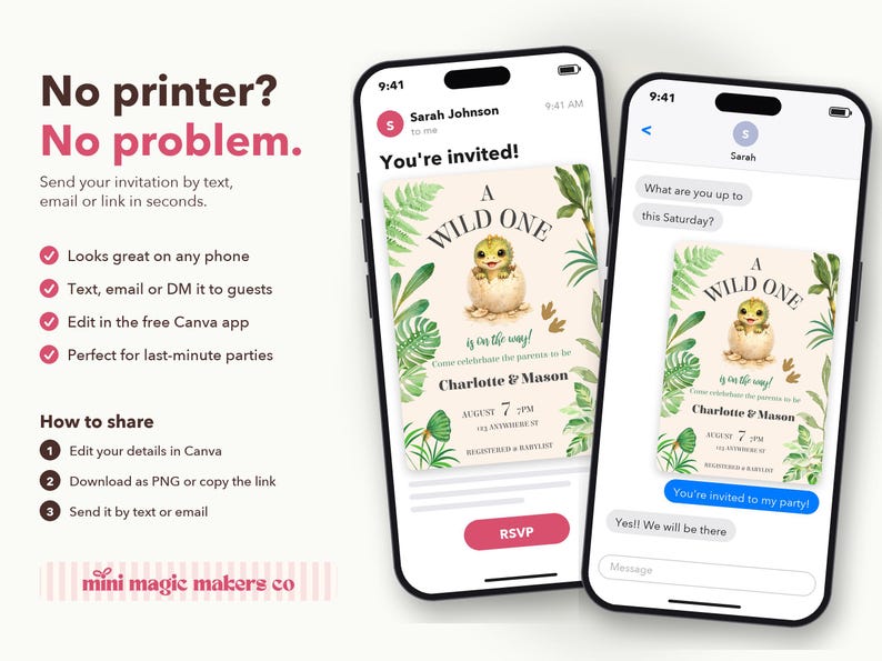 May include: Two smartphones displaying a digital invitation template with a baby dinosaur hatching from an egg, surrounded by tropical leaves. The text reads A WILD ONE is on the way! Charlotte & Mason, August 7, 7PM. Includes instructions for sharing via text or email.