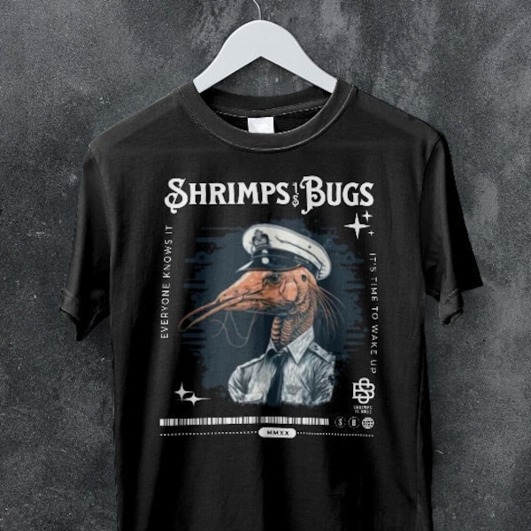 Shrimps is Bugs shirt, Bugs T-shirt, Aesthetic Clothing, Edgy Outfit, Shrimp Clothes, Urban Streetwear, Alternative Fashion, Funny