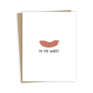 Biglietto di scuse "I'm The Wurst" / Divertente biglietto di scusa per lui o per lei - Divertenti biglietti di scuse e per tutti i giorni per tutte le occasioni - Interno vuoto