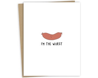 Apology Card "I'm The Wurst" | Funny I'm Sorry Card For Him or Her - Fun Punny Apology and Everyday Cards For All Occasions -Blank Inside