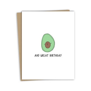 Geburtstagskarte "Avo Great Birthday" | Lustige Geburtstagskarte für Sie oder Ihn - Lustige Punny-Karten für jeden Anlass und sowohl für Männer als auch für Frauen - innen leer