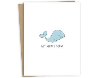 Beterschapskaart "Krijg binnenkort walvis" | Grappig beterschap wenskaart voor mannen en vrouwen - leuke Punny-kaarten voor elke gelegenheid - blanco binnenin