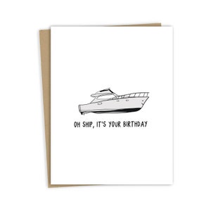 Verjaardagskaart "Oh schip, het is je verjaardag" | Grappige verjaardagskaart voor hem of haar - Leuke Punny-kaarten voor elke gelegenheid -Blank binnenin