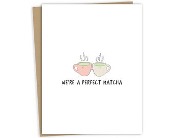 Perfect Matcha Card