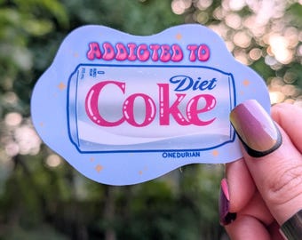 Addicted to Diet Coke | Vinyl Sticker