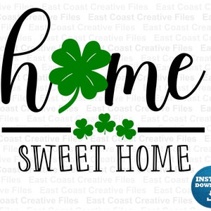 Home sweet home SVG, St. Patrick's day door sign svg, St. Patrick's Day SVG et png pour Sublimation