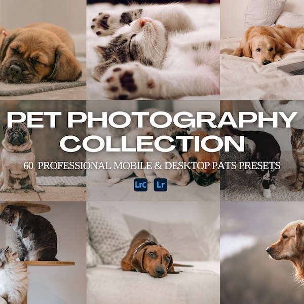 60+ pets presets bundle for Lightroom mobile & desktop, dog presets, cat presets, pets filters, pet lover photo filters, animals presets