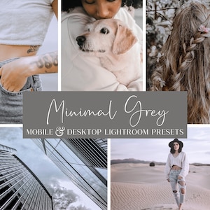 Peut inclure: Un collage d'images présentant une collection de préréglages Lightroom pour mobile et ordinateur de bureau appelée "Minimal Grey". Les images présentent une femme portant un haut blanc court et un jean, une femme tenant un chien, une femme aux cheveux tressés, un horizon urbain et une femme debout dans un désert.