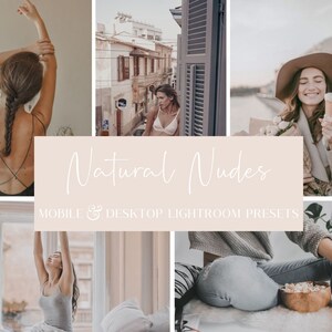 May include: A collage of images featuring people in various settings. The text "Natural Nudes" and "Mobile & Desktop Lightroom Presets" is displayed on a light pink background.