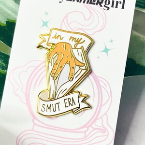 Smut Era Enamel Pin | Bookish Enamel Pin | Smut | Booktok | Bookish gift | In My Smut Era