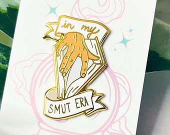 Smut Era Enamel Pin | Bookish Enamel Pin | Smut | Booktok | Bookish gift | In My Smut Era