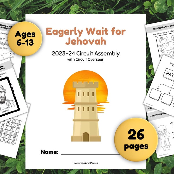 JW Kids (Ages 6-13) Eagerly Wait for Jehovah 26 Page Activity Workbook | 2023 Circuit Assembly Printable Worksheets for Jehovah's Witness