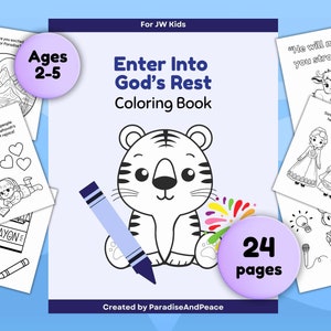 JW Toddlers (Ages 2-5) Enter Into God's Rest 26 Page Coloring Book | 2023 Circuit Assembly Workbook Branch, Printable Worksheets for JW Kids