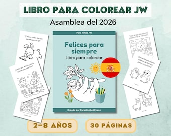 ESPAÑOL “Felices para siempre” 2026 libro para colorear JW, 30 páginas imprimibles, actividades de la asamblea para niños Testigos de Jehová