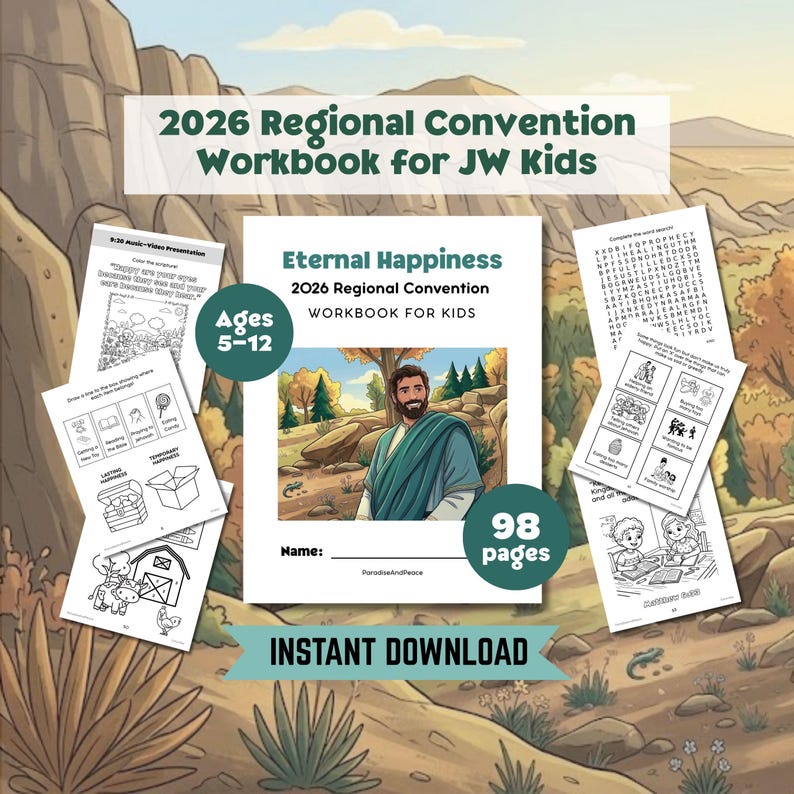 May include: A 98-page 2026 Regional Convention Workbook for JW Kids, ages 5-12, titled Eternal Happiness. The workbook features a cover illustration of a man in a blue robe, alongside various activity pages including coloring, word searches, and matching games.
