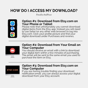 May include: An informational graphic titled HOW DO I ACCESS MY DOWNLOAD? by ParadiseAndPeace. It outlines three methods for retrieving digital files: using a mobile browser, checking email on a computer, or accessing the Etsy account via a desktop computer.