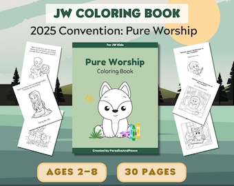 JW Young Kids (Ages 2-8) Pure Worship Coloring Book | 2025 Regional Convention Printable Pages | Jehovah&#39;s Witness Toddlers & Young Children