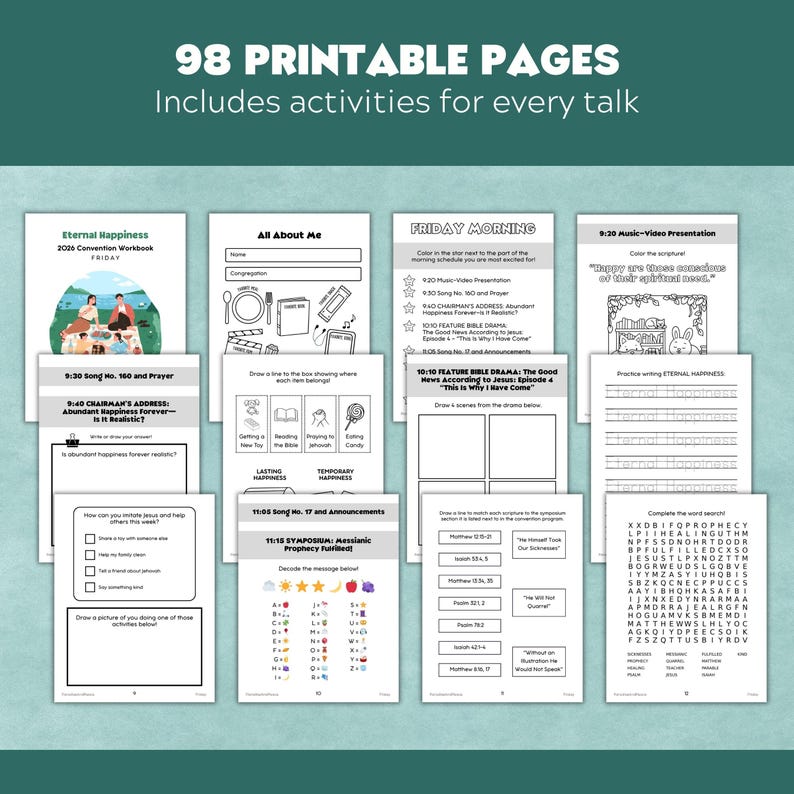 May include: A collection of 98 printable workbook pages featuring activities for a convention. The pages include text, line drawings, word searches, and writing exercises with titles like Eternal Happiness, Friday Morning, and All About Me.