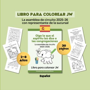 Könnte beinhalten: Ein Malbuch mit dem Titel "LIBRO PARA COLOREAR JW" auf Spanisch, mit einer Elefantenillustration und Text. Das Buch ist für Kinder im Alter von 2-8 Jahren und hat 30 Seiten. Auf dem Cover steht "La asamblea de circuito 2025-26".
