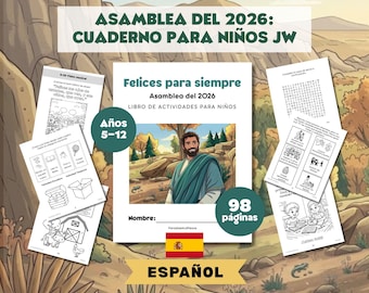 Felices para siempre 2026: Libro de trabajo en español para niños (5-12 años), 98 páginas imprimibles / Asamblea de los Testigos de Jehová
