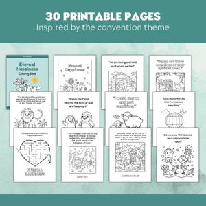 May include: A set of 30 printable coloring pages titled Eternal Happiness, featuring black and white line art illustrations of animals, nature, and religious quotes. The collection includes a cover page and various activity sheets with text.