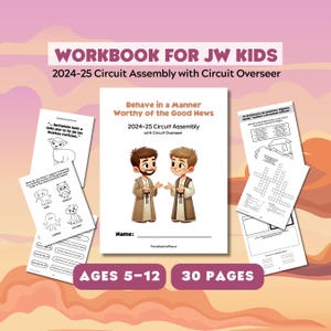 Asamblea de circuito 2025 con superintendente de circuito Libro de actividades para los testigos de Jehová: Comportémonos de una manera digna de las buenas nuevas Imprimibles para los testigos de Jehová