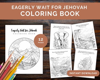 JW Eagerly Wait for Jehovah 2023 Coloring Book for Adults | 12 Printable Coloring Pages for Jehovah's Witness Adults | Instant Download