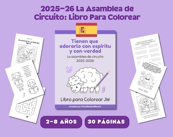 JW Libro Para Colorear &quot;Tienen que adorarlo con espíritu y con verdad&quot; JW (2-8 años), Asamblea Circuito 2025-26, Hojas Testigos de Jehová