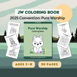 JW Young Kids (Ages 2-8) Pure Worship Coloring Book | 2025 Regional Convention Printable Pages | Jehovah&#39;s Witness Children & Toddlers