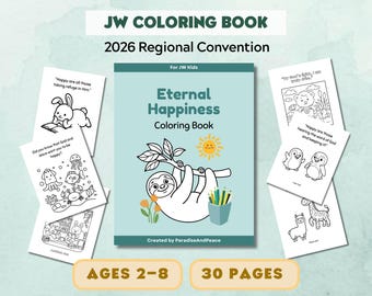 JW Young Kids (Ages 2-8) Eternal Happiness Coloring Book | 2026 Regional Convention Printable Pages, Jehovah's Witness Toddlers & Children