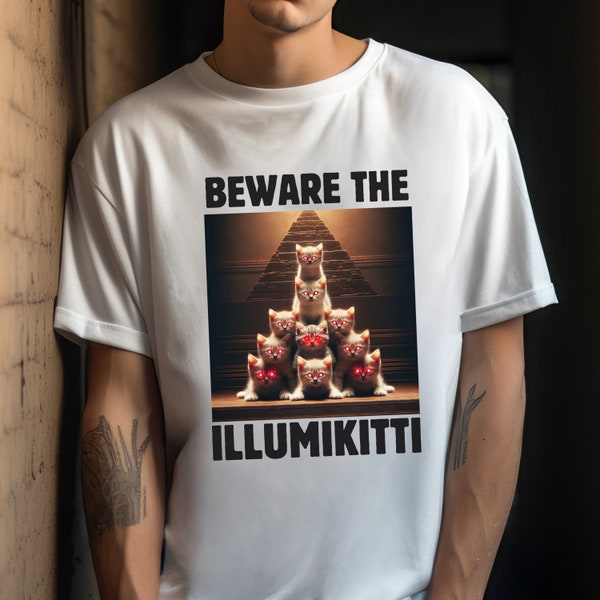 Kittens dank meme tee, Funny unhinged cat tshirt, Cat lover shirts that go hard, Gift for cat lovers, Weird Gen Z shirt, Illuminati humor