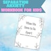 Separation Anxiety Workbook - Etsy
