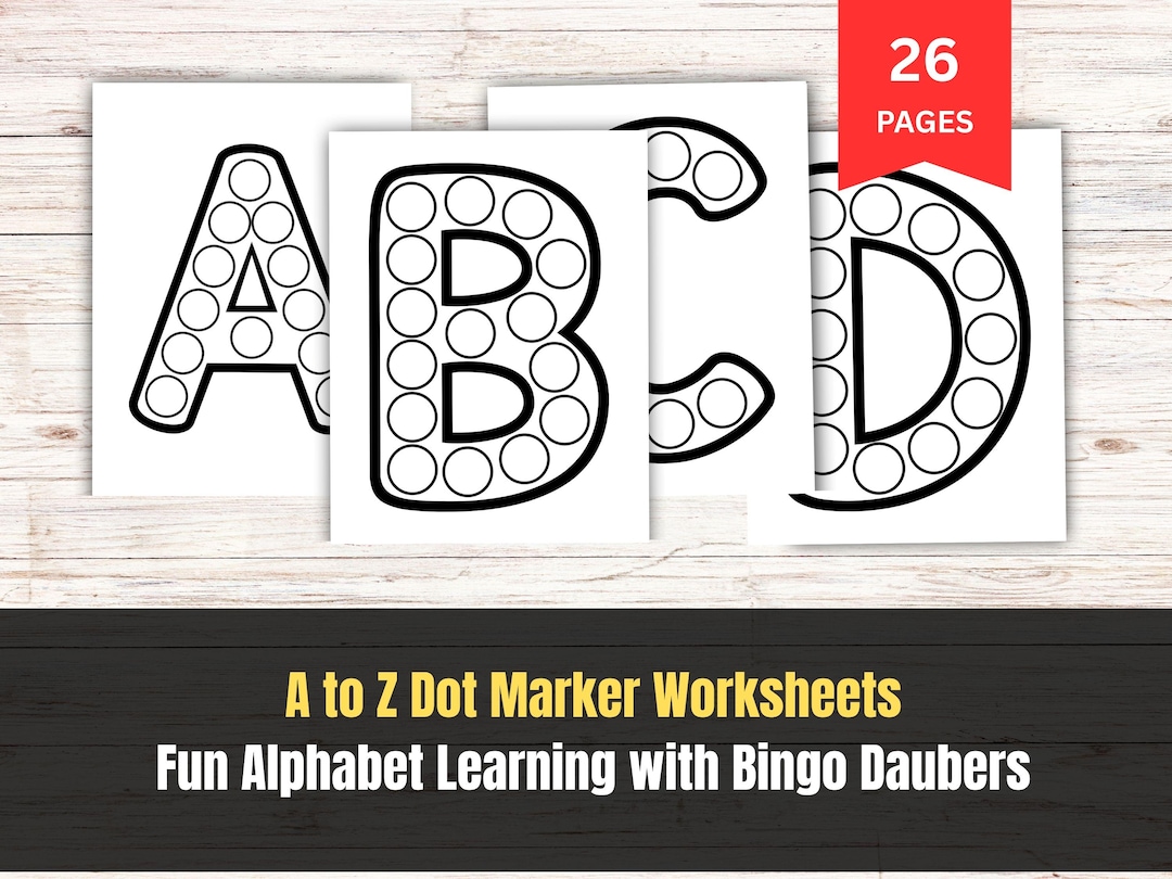 A to Z Dot Marker Worksheets | Alphabet Bingo Dauber Activity (digital ...