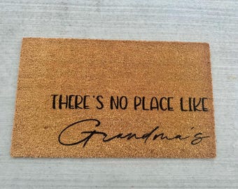 There's No Place Like Grandma's Doormat