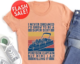 Pontoon Captain Shirt, Pontoon Boat Captain Shirt, Gift For Boat Owner, Nautical Boater Shirt, Pontoon Dad Shirt, Retro Sailing Tshirt, Gift