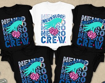 Neuro Crew Shirt, Neuro Squad Shirt, Neuro Nurse Tshirt, Neurology Nurse Tee, Brain Health Gifts, Neuro ICU Team Shirts, Neuro Team Shirt,