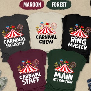 Carnival Shirt, Carnival Crew Shirt, Carnival Staff Shirt, Carnival Main Attraction Tee, Carnival Security Shirt, Carnival Ring Master Shirt