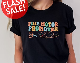 Fine Motor Promoter Shirt, Sped Teacher Shirt, Special Needs Shirt, OT Squad Shirt, Gift For Occupational Therapist, Neurodivergent Tee, Mom