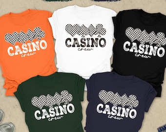 Casino Crew Shirt, Casino Trip Shirt, Vegas Squad Tee, Gambling Shirts, Matching Casino Group Tshirt, Casino Dealer Shirt, Casino Squad Gift
