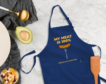 My Meat is 100% Going In Your Mouth apron, bbq apron, funny apron, grilling apron, cooking apron, gift for dad, grill apron,fathers day gift