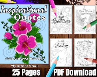 Coloring Pages: Inspirational Coloring Book, Positive Quotes Adults Coloring Book, Printable PDF Download, Digital Coloring Pages