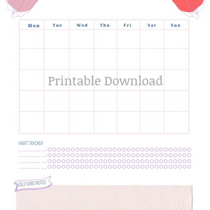 May include: A printable monthly planner with a pink, yellow, and green abstract design. The planner includes a calendar grid with days of the week labeled, a habit tracker, and a section for self-care notes. The text "Printable Download" is included in the image.