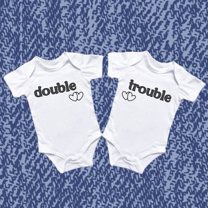 Double Trouble Onesies - Twin Baby - Unisex Bodysuit - Baby Shower Gift - Matching Outfits - Twins - Identical - Unique - Handmade - Newborn